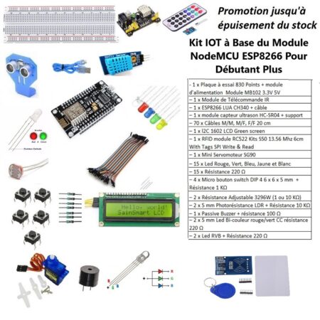 Kit IOT à base du module NodeMCU ESP8266 Pour Débutant Plus Kit IOT à base du module NodeMCU ESP8266 Pour Débutant Plus Tunisie